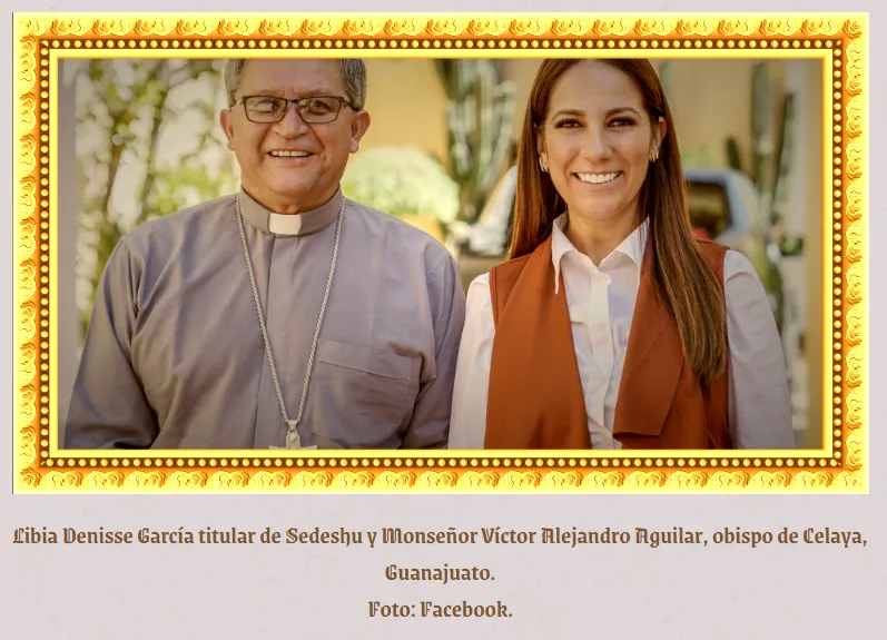 Libia Denisse García titular de Sedeshu y Monseñor Víctor Alejandro Aguilar, obispo de Celaya, Guanajuato. Foto: Facebook