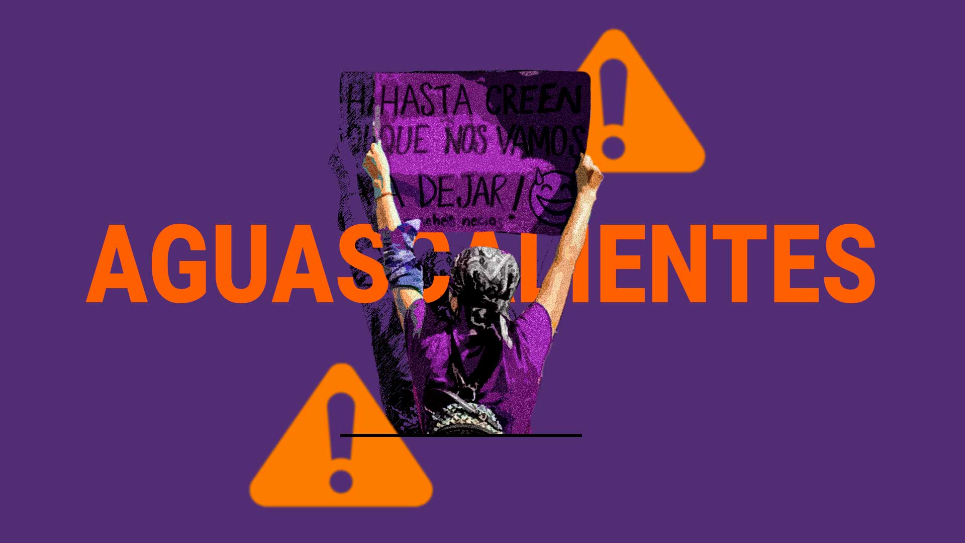 Tras reformas antiaborto en Aguascalientes, solicitan activistas alerta de género