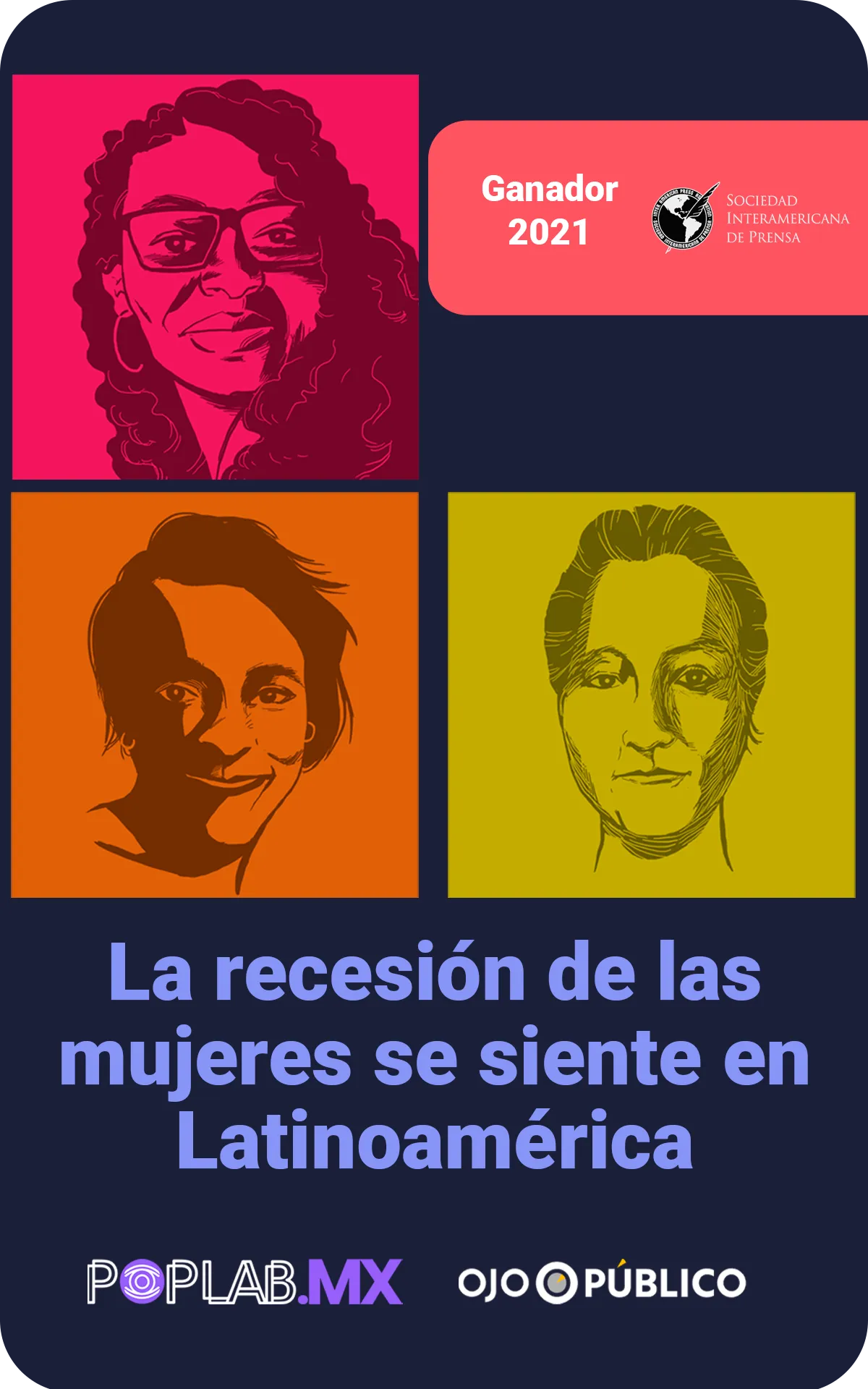 La recesión de las mujeres se siente en Latinoamérica (poster/premio)