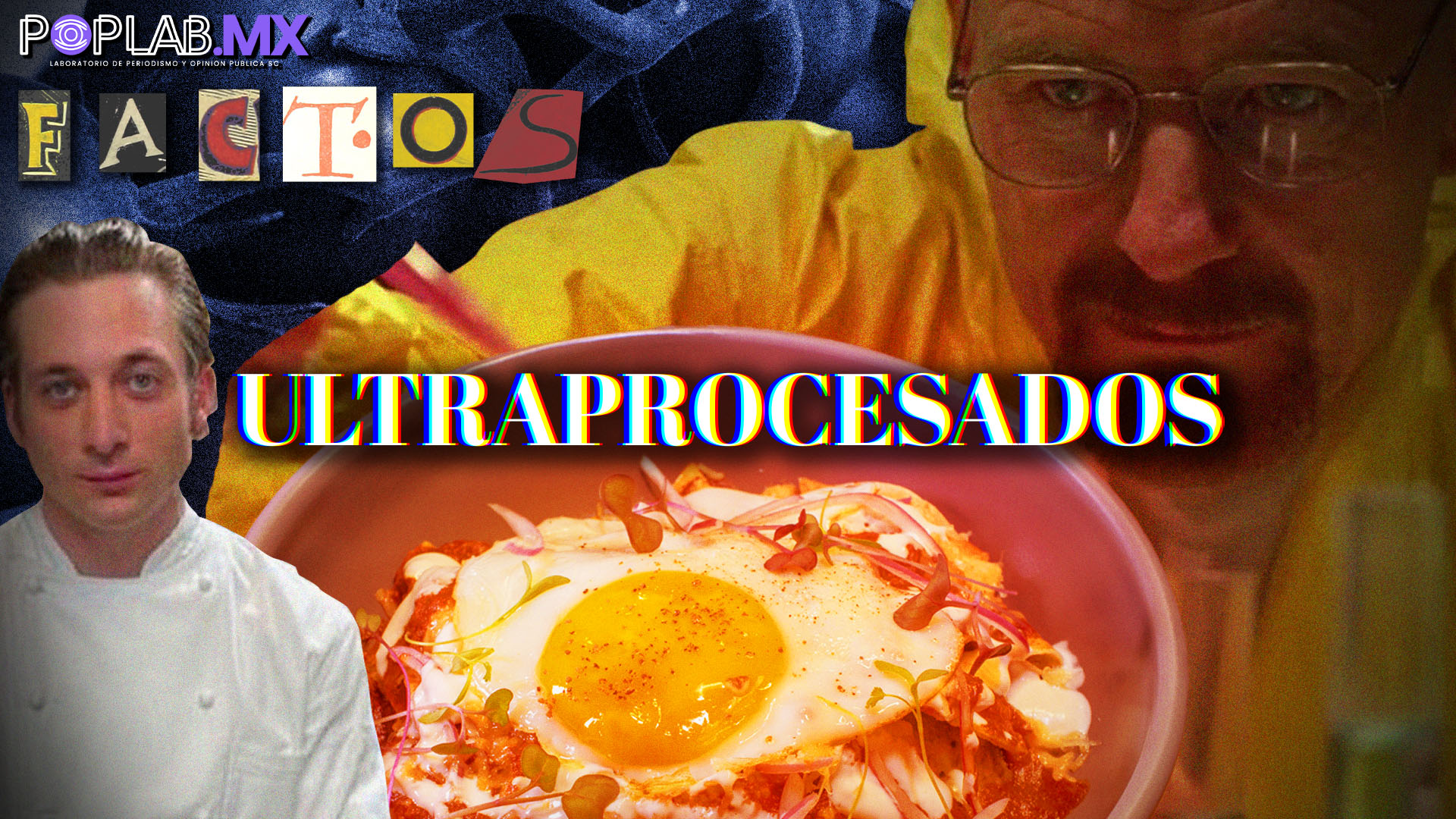 Ultraprocesados: ¿qué es eso?, ¿se comen?